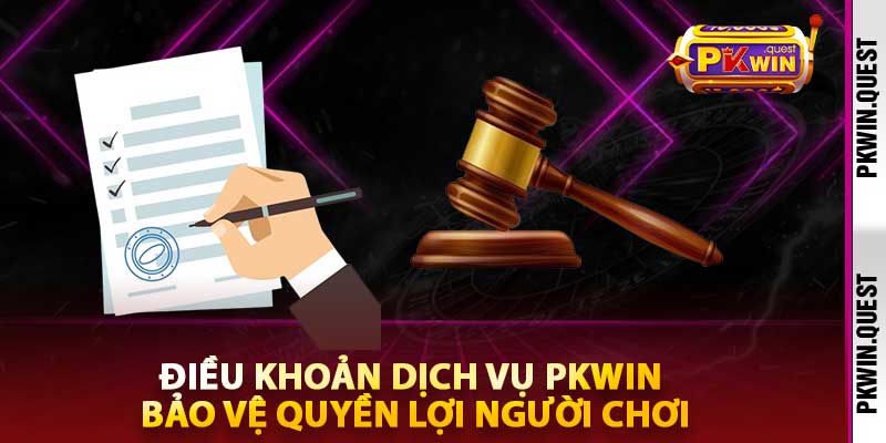 Điều Khoản Dịch Vụ PKWIN