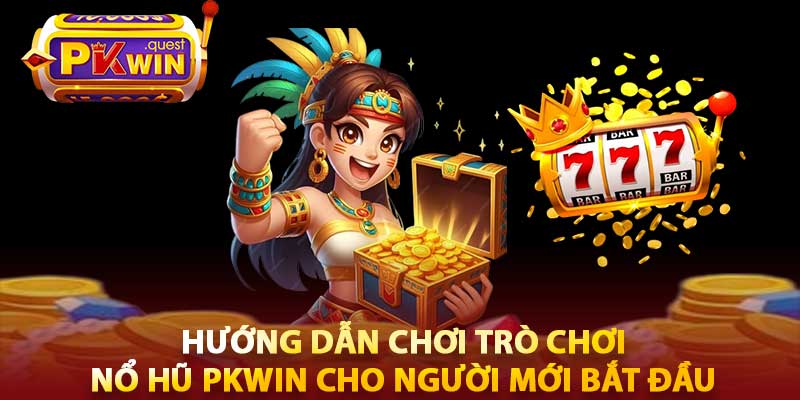 nổ hũ pkwin