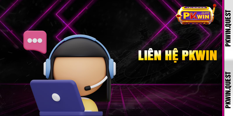 Liên Hệ PKWIN