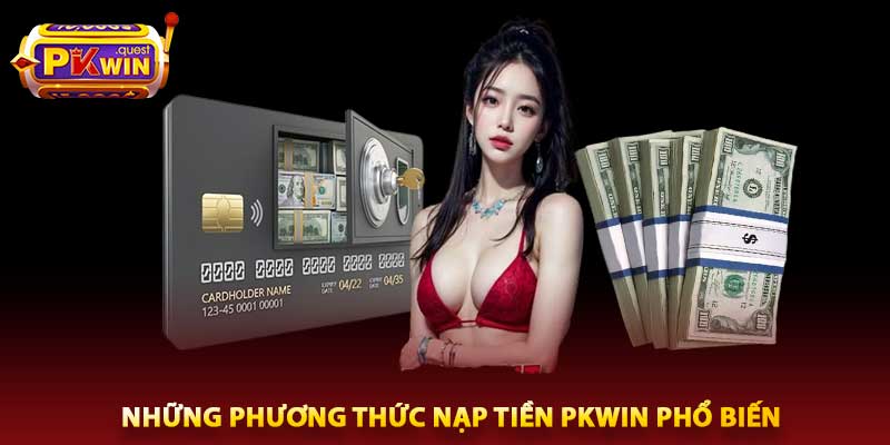 Nạp tiền pkwin
